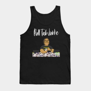 Pull Tab Junkie Tank Top